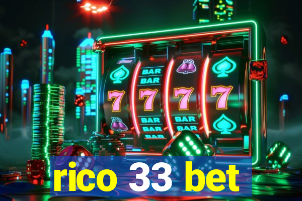 rico 33 bet